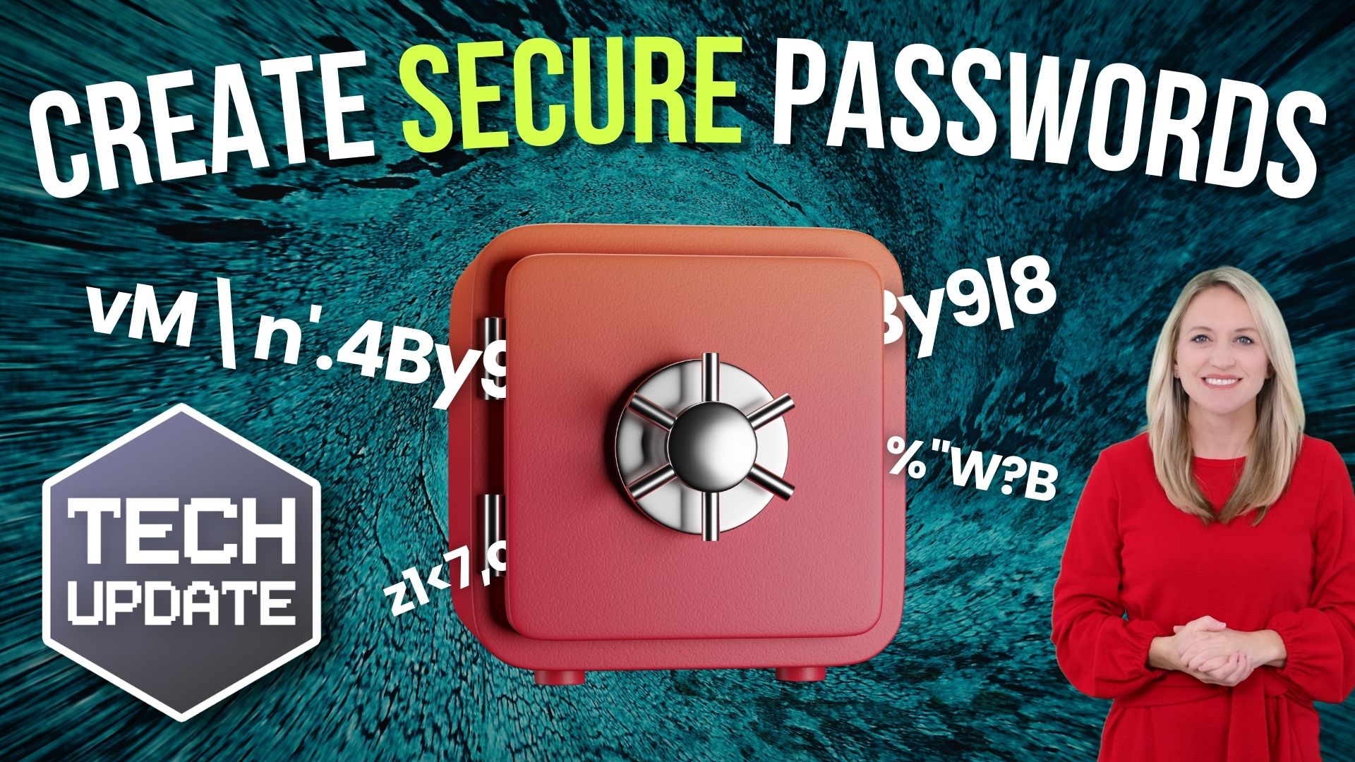 How to create secure passwords How to create secure passwords